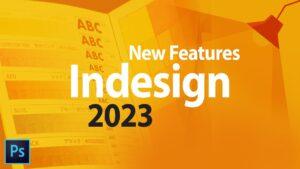 Tải Adobe InDesign 2024 bản mới nhất [Dùng vĩnh viễn]