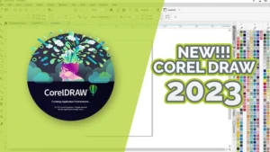 TẢI COREL DRAW – PHẦN MỀM THIẾT KẾ ĐỒ HỌA 2D, 3D CHUYÊN NGHIỆP