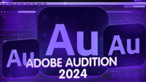 Tải Phần Mềm Adobe Audition 2020 – Link Full Hướng Dẫn Cài Đặt Chi Tiết